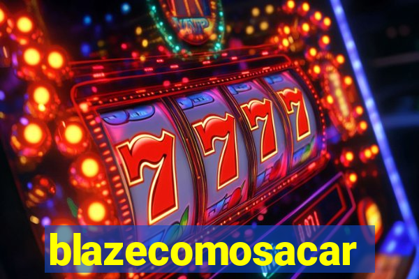 blazecomosacar