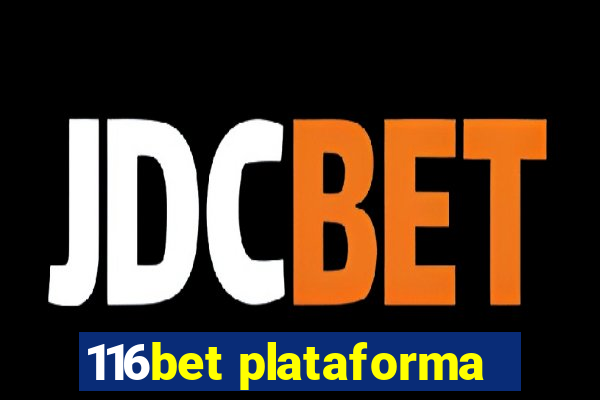 116bet plataforma