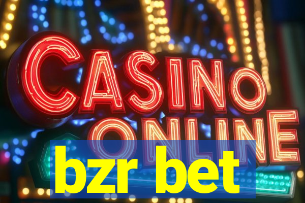 bzr bet