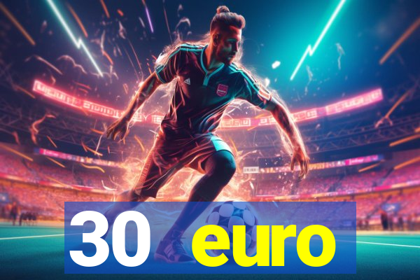 30 euro startguthaben online casino