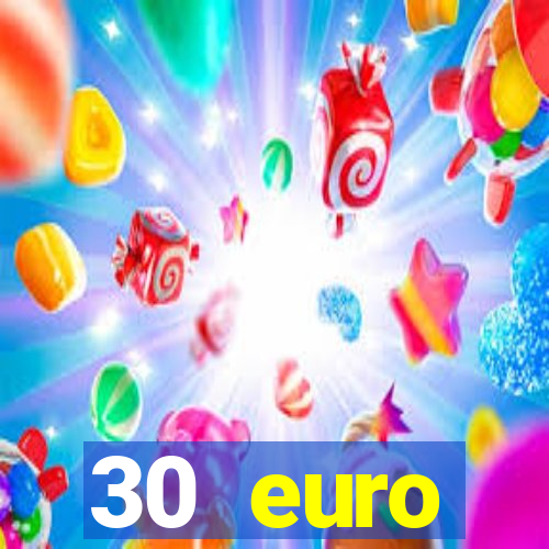 30 euro startguthaben online casino