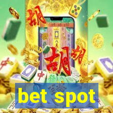 bet spot