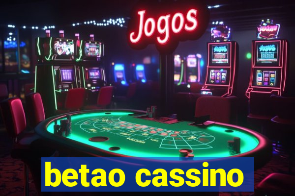 betao cassino