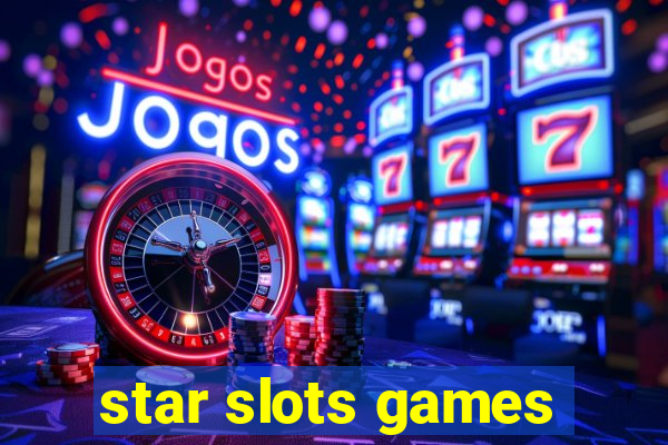 star slots games