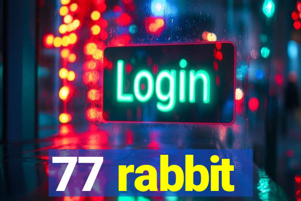 77 rabbit