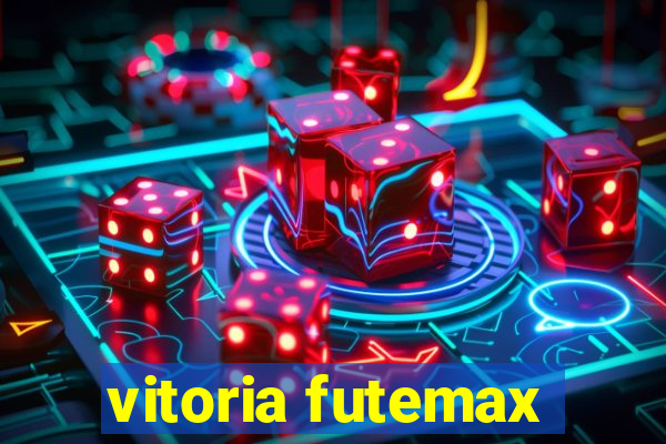 vitoria futemax