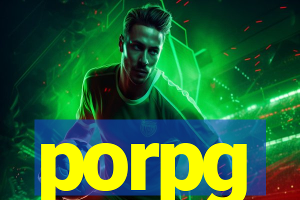 porpg