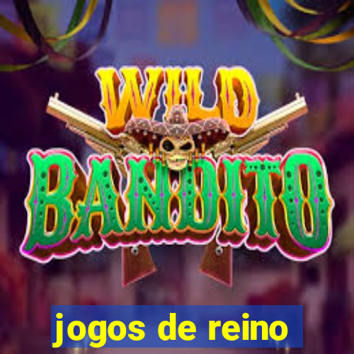 jogos de reino