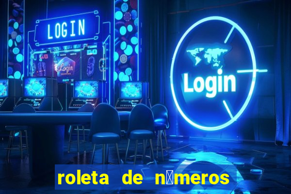 roleta de n煤meros 1 a 100