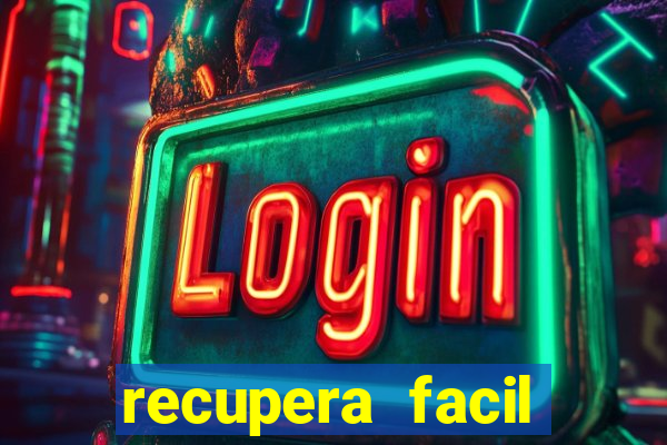 recupera facil reclame aqui