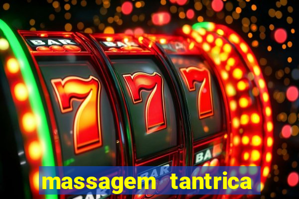 massagem tantrica porto alegre