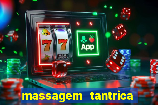 massagem tantrica porto alegre