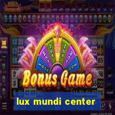 lux mundi center