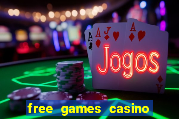 free games casino slots machine