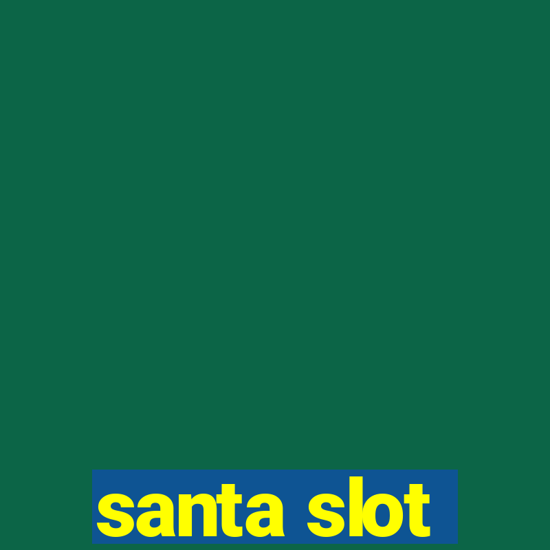 santa slot