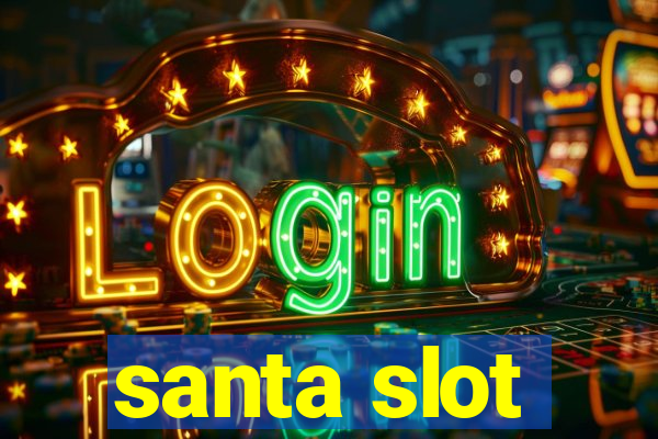 santa slot