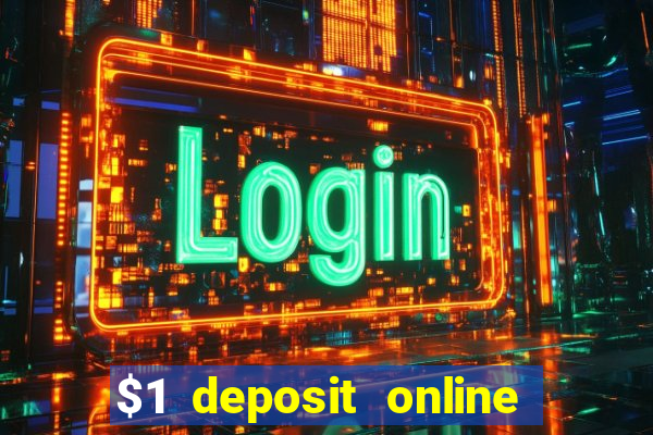 $1 deposit online casino nz 2019