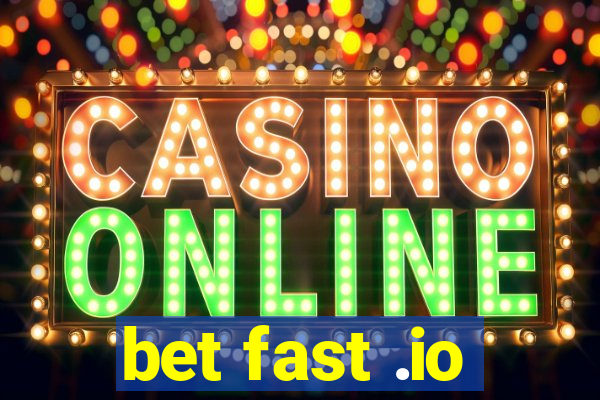 bet fast .io