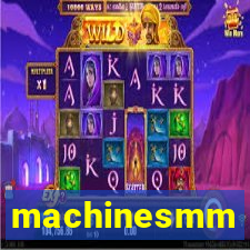 machinesmm