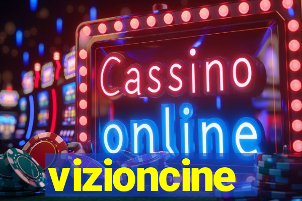 vizioncine