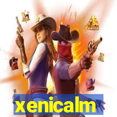 xenicalm