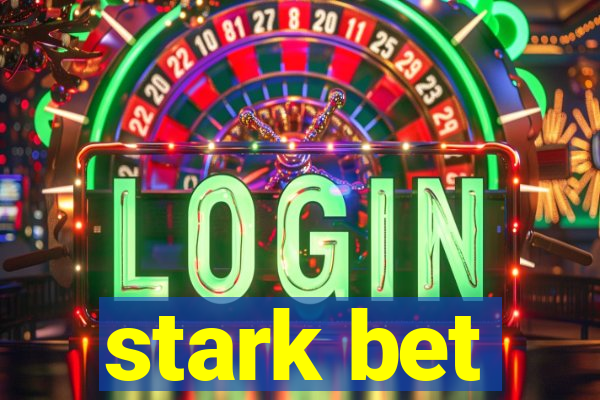 stark bet