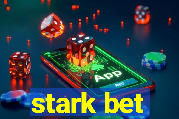 stark bet