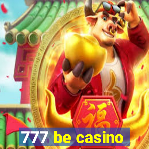 777 be casino