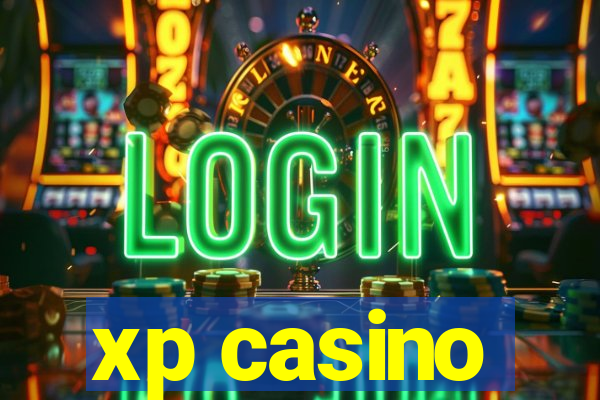 xp casino