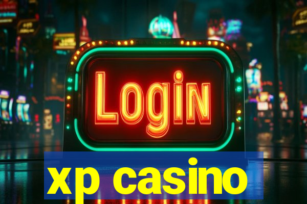 xp casino