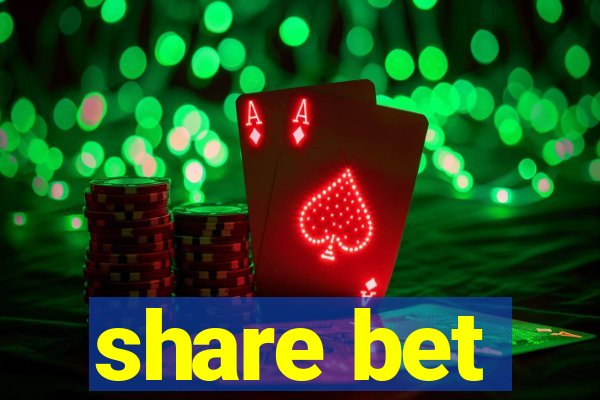 share bet