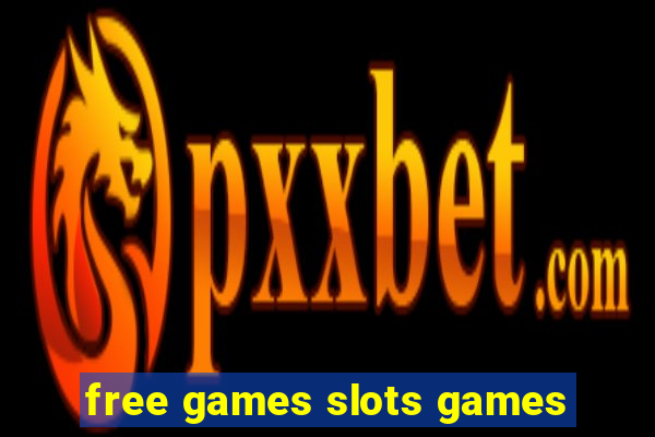 free games slots games