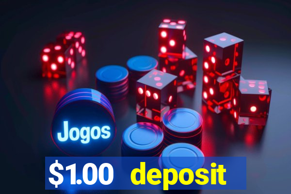 $1.00 deposit casino nz