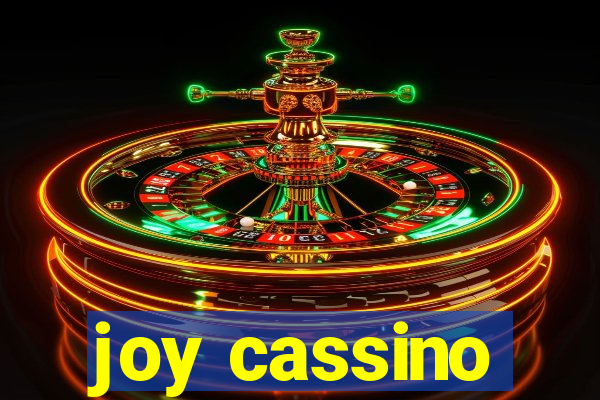 joy cassino