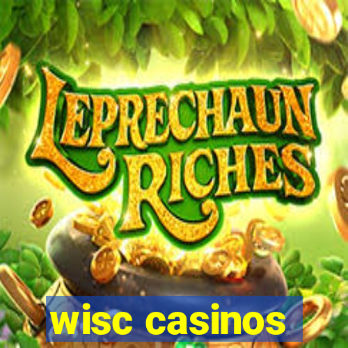 wisc casinos