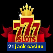 21 jack casino