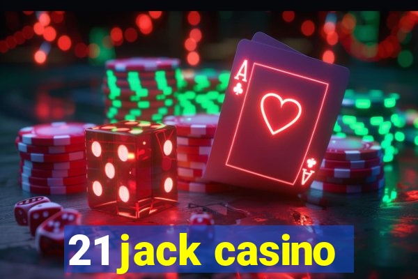 21 jack casino