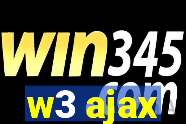 w3 ajax