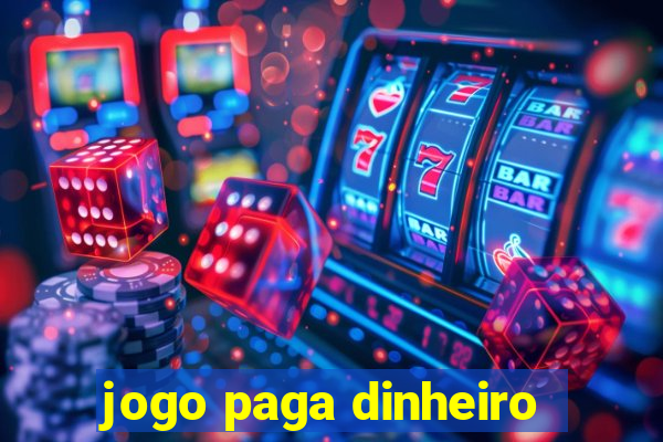 jogo paga dinheiro