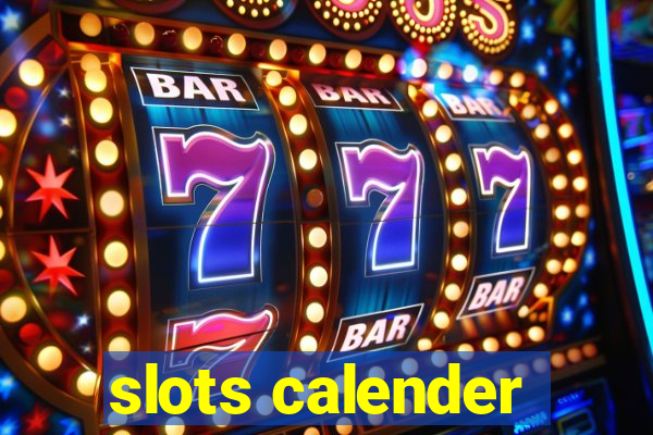 slots calender