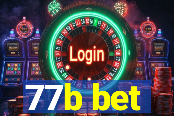 77b bet