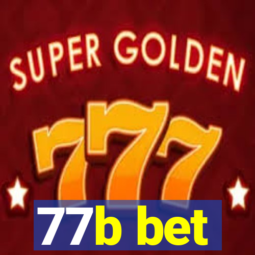 77b bet