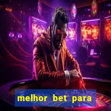 melhor bet para jogar fortune tiger