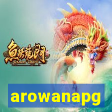 arowanapg