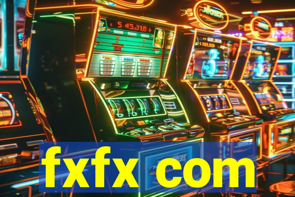 fxfx com