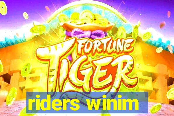 riders winim