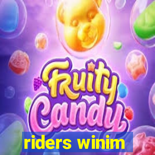 riders winim