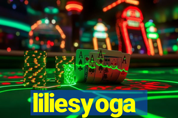 liliesyoga