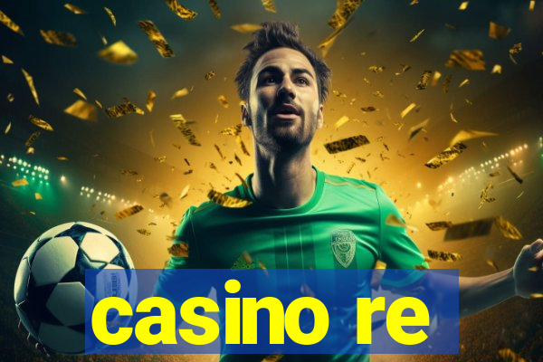 casino re