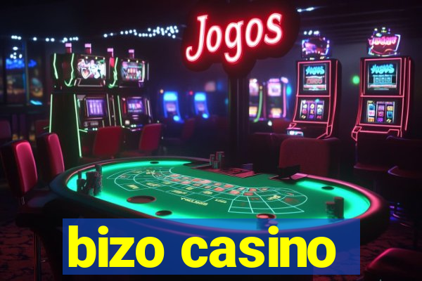 bizo casino